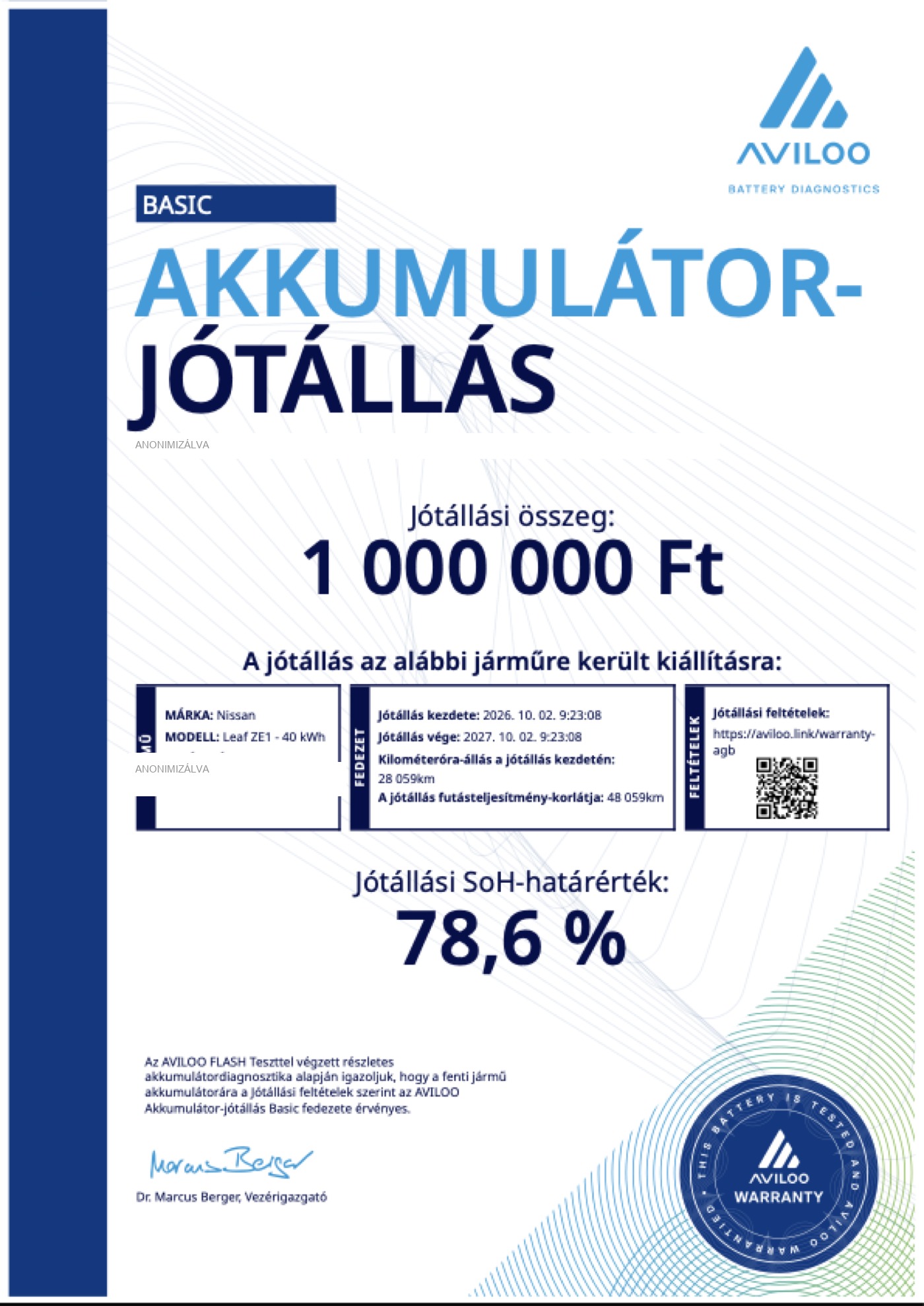 AVILOO Akkumulátor-jótállás Basic tanúsítvány egy Nissan Leaf ZE1 40 kWh-ra, 1 000 000 forintos jótállási összeggel; az alvázszám és a jótállási azonosító anonimizálva.